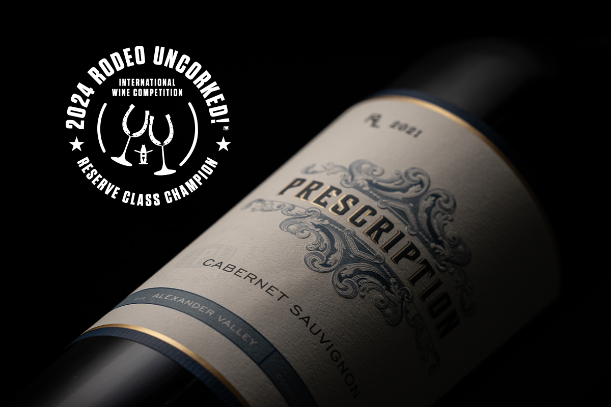 Prescription Vineyards Takes Home Reserve Class Champion at the Houston Rodeo Uncorked! Wine Competition